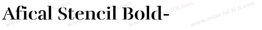 Afical Stencil Bold字体转换